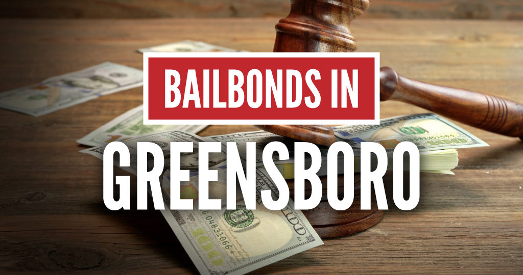 Bail Bonds Greensboro NC